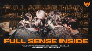 FULL SENSE INSIDE  VALORANT Challengers League 2024 Thailand Ascension Qualifier Series [upl. by Goulet109]