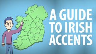 Guide to Irish Accents [upl. by Neirual]