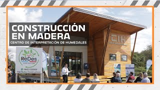 HUMEDALES  CONSTRUCCIÓN EN MADERA [upl. by Sansen]