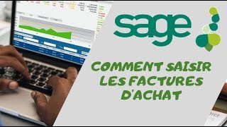 COMMENT SAISIR DES FACTURES DACHAT AVEC SAGE COMPTABILITÉ [upl. by Laurance]