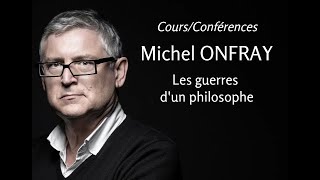 2011  Michel Onfray  20 Les guerres dun philosophe conférence [upl. by Countess]