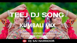 VERENO TEEJ DJ SONG MANGLI KUMBALI MIX PUNCHI BASS [upl. by Valida]