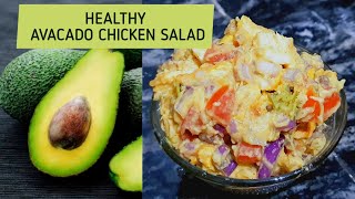 Weight loss Salad Recipe  Avacado Chicken Salad  Suppis Cuisine [upl. by Piderit]