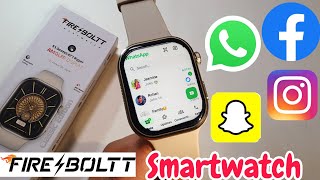 Fire Boltt Smartwatch Get WhatsApp Instagram Facebook Snapchat  Fire Boltt Smartwatch [upl. by Jada844]