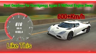 Best Gearbox Settings For Koenigsegg Agera R 600Kmh  Car Parking Multiplayer New Update [upl. by Eneirda]