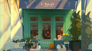 走進書店 ♫ 輕柔舒服音樂的氛圍 RELAX MUSIC FOR STUDYING [upl. by Alleynad189]