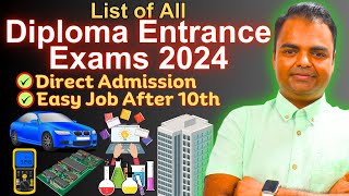 List of All Diploma Entrance Exams in India 2024 Diploma Admission Process Salary After Diploma [upl. by Proud174]