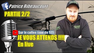 🎥🎞relance live avec avec Patrice Ribeaucourt [upl. by Werdna]