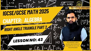 RIGHT ANGLE TRIANGLE PART 2 LEC  43  IGCSE O LEVEL MathematicsMUHAMMAD UMAR ZAHEER [upl. by Cleodell]