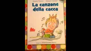 La Canzone della Cacca [upl. by Lebasiairam]