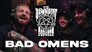 The Downbeat Podcast  Bad Omens [upl. by Kimmi]