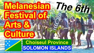 Choiseul Province Solomon Islands 6th Melanesian Festival of Arts and Culture [upl. by Roice]