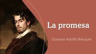 La promesa Leyendas  Gustavo Adolfo Bécquer Audiolibro  Audiobook [upl. by Currier]