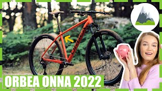 ORBEA ONNA 2022 💰 LA BICICLETA MÁS BARATA DE ORBEA ¿ [upl. by Orpheus]