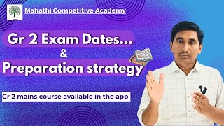 Gr 2 exam dates and preparation strategy Mahathicompetitiveacademy [upl. by Nosmoht719]