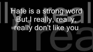 Plain White Ts  Hate I Really Dont Like You lyrics [upl. by Holna]