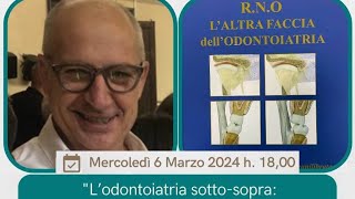 L’odontoiatria sottosopra Riabilitazione Neuro Occlusale [upl. by Nananne953]