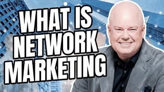 What is Network Marketing [upl. by Abramson]