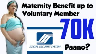 Paano Makakuha ng up to 70k sa SSS Maternity Benefit [upl. by Vasos426]