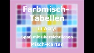 Acryl malen Farben mischen Acrylmalerei Farbkarten Farbtabellen Mischfarben [upl. by Eemyaj]