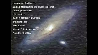 Ludwig van Beethoven Op112 Meeresstille und glückliche Fahrt chorus practice bas [upl. by Moritz765]