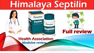 Himalaya Septilin Tablet Benefits  uses sideeffect amp How to use full review [upl. by Marya113]