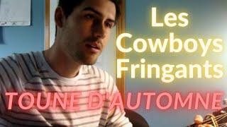 Toune dautomne  Cowboys Fringants Cover  Reprise [upl. by Elboa427]