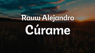 Rauw Alejandro  Cúrame LetraLyrics  Official Music Video [upl. by Nnil]