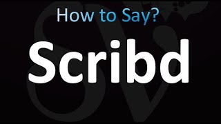 How to Pronounce Scribd correctly [upl. by Caro]