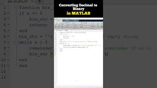 Converting Decimal Integer to Binary in MATLAB matlab decimaltobinary [upl. by Markman]