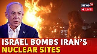 LIVE  Israel Vs Iran  Israel Iran War  Israel Bombs Iran’s Nuclear Sites  Israel War  N18G [upl. by Fia]