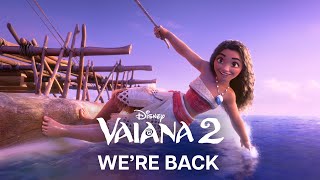 Vaiana 2  quotWere Backquot  Disney NL [upl. by Enitsuga143]