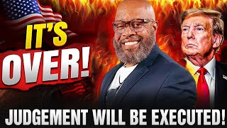 Prophet Todd Hall 🔥 GOD SAYS  quotJUDGEMENT WILL BE EXECUTEDquot [upl. by Cired]