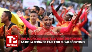 Inicia oficialmente la versión número 66 de la Feria de Cali con el Salsódromo 251223 TPNoticias [upl. by Fernandez734]