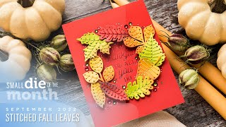 Spellbinders September 2022 Small Die of the Month – Stitched Fall Leaves [upl. by Joleen]