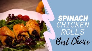 Spinach chicken rolls  best choice [upl. by Vidda]