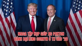 30NOV24  MAGA TẬP HỌP GIÚP AG PAXTON ĐÁNH BẠI RINO CORNYN Ở TX VÀO ‘26 [upl. by Naoj]