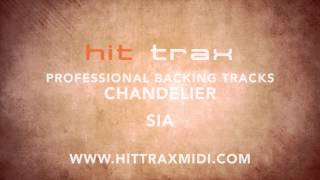 Chandelier SIA MIDI Instrumental karaoke backing track [upl. by Maud]