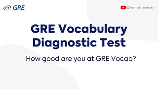 GRE Vocabulary Diagnostic Test  How Strong Is Your GRE Vocab Knowledge [upl. by Rodmann]