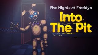 FNAF  Into The Pit GAMEPLAY FR COMPLET [upl. by Minne919]