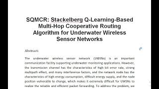 SQMCR Stackelberg Q Learning Based Multi Hop Cooperative Routing Algorithm for Underwater Wireless S [upl. by Reinhard]