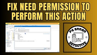 How to Fix You Need Permission to Perform This Action in Windows 10 [upl. by Kcirdnek]