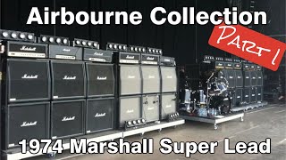 Airbourne Collection  Part 1  1974 Marshall Super Lead airbourne [upl. by Anhej]