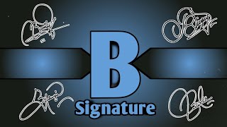 B signature tutorial  Signature Maker  Sign [upl. by Eliezer]