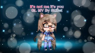 Gacha Life  Music Video  It’s Not Me It’s You  By Skillet [upl. by Assirol]