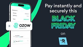 Pay Instantly with Ozow on your Favourite Store this Black Friday 2023 [upl. by Xantha427]