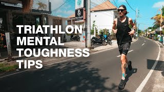 Triathlon amp Ironman 703 Mental Toughness Tips [upl. by Ashelman528]