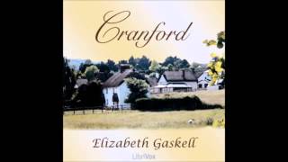 Cranford FULL Audio Book by Elizabeth Gaskell  part 1 [upl. by Eidurt]