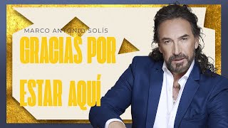 Marco Antonio Solís  Gracias por estar aquí  Lyric video [upl. by Gusba]