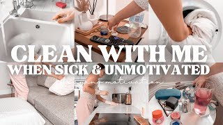 CLEAN WITH ME WHEN SICK AND UNMOTIVATED🤧😷 [upl. by Whitehurst]